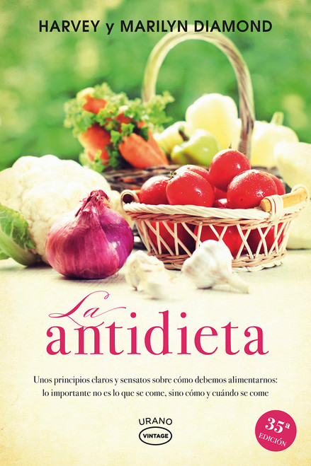 La antidieta (Spanish Edition)