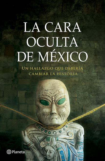 La cara oculta de México: Un hallazgo que debería cambiar la historia / The Hidden Face of Mexico