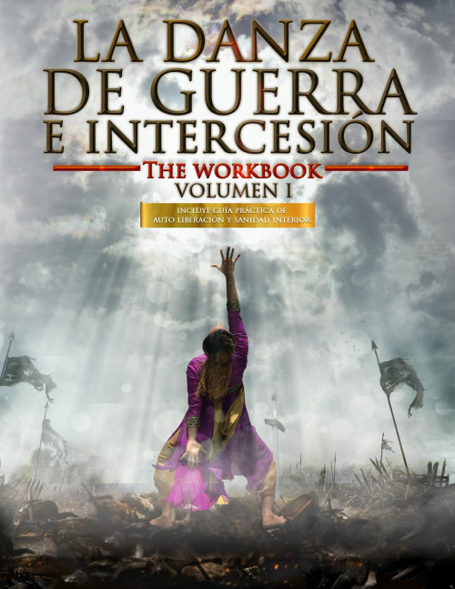 La Danza de Guerra e Intercesion