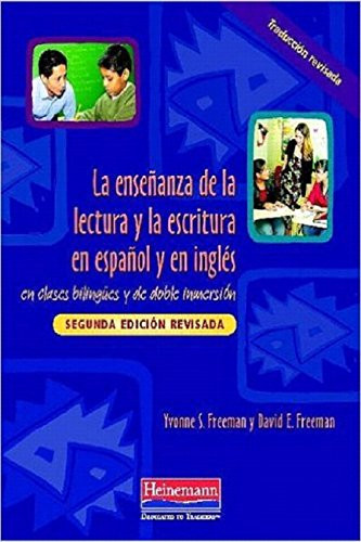La ensenanza de la lectura y la escritura en espanol y en ingles
