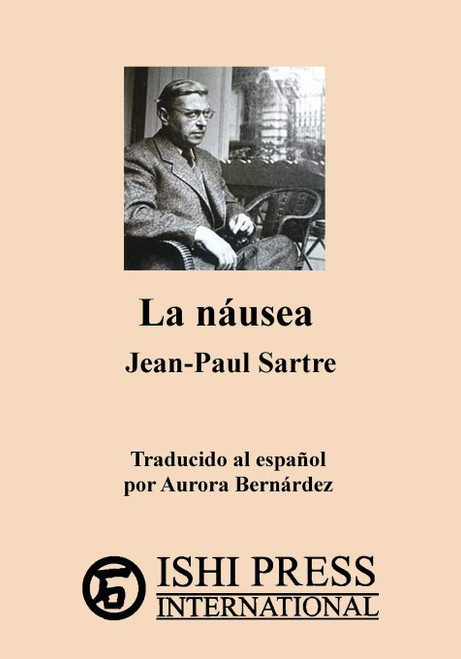 La nausea Jean-Paul Sartre (Spanish Edition)