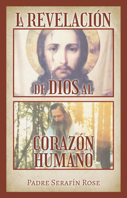 La revelación de Dios al corazón humano (Spanish Edition)