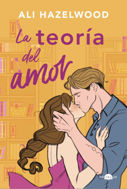 La teoría del amor (bolsillo). (Love Theoretically) (Spanish Edition)