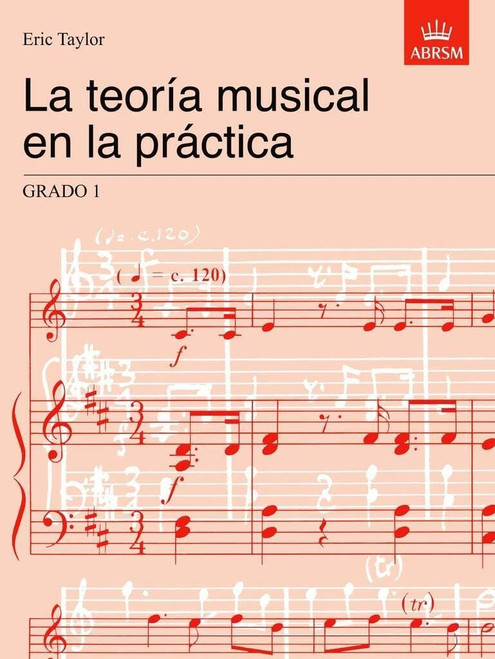 La teoria musical en la practica Grado 1 (Spanish Edition)