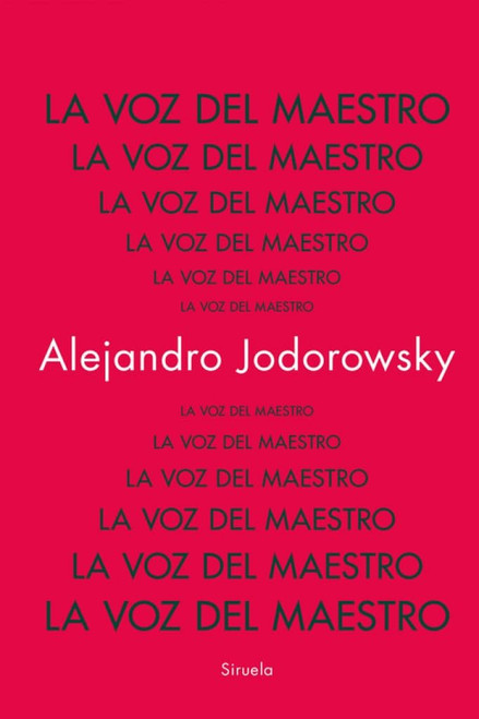 La voz del Maestro