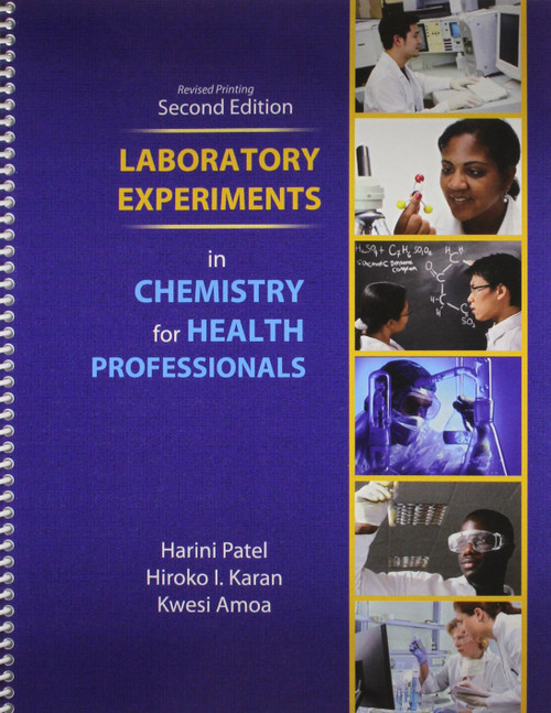 Laboratory Experiments in Chemistry for Health Professionals