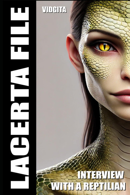 LACERTA FILE: Interview with a Reptlian