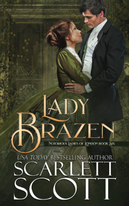 Lady Brazen (Notorious Ladies of London)