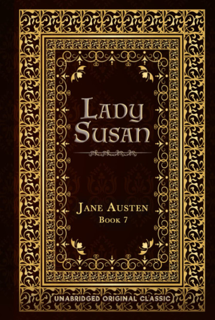 Lady Susan: Unabridged Original Classic