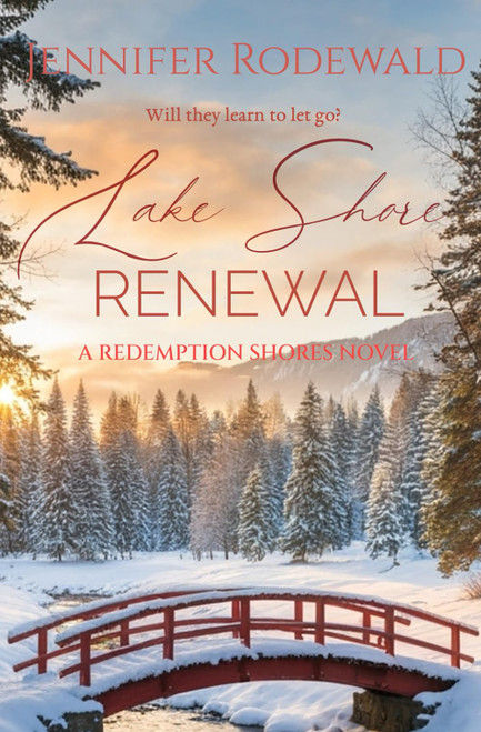 Lake Shore Renewal: A Redemption Shores Novel