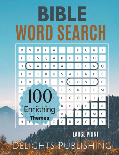Large Print Bible Word Search: 100 Enriching Themes with Bible Verses |