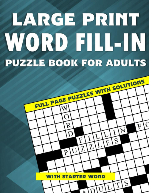 Large Print Word Fill-In Puzzle Book for Adults