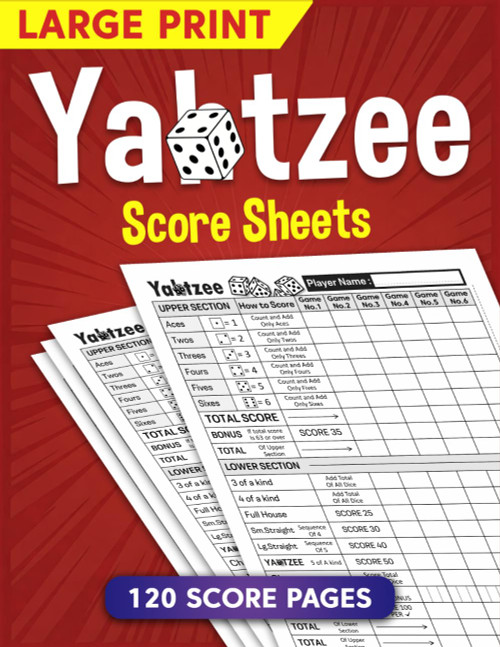 Large Print Yatzee Score Pads: 120 Score Sheets for Scorekeeping