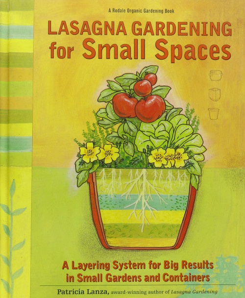 Lasagna Gardening for Small Spaces