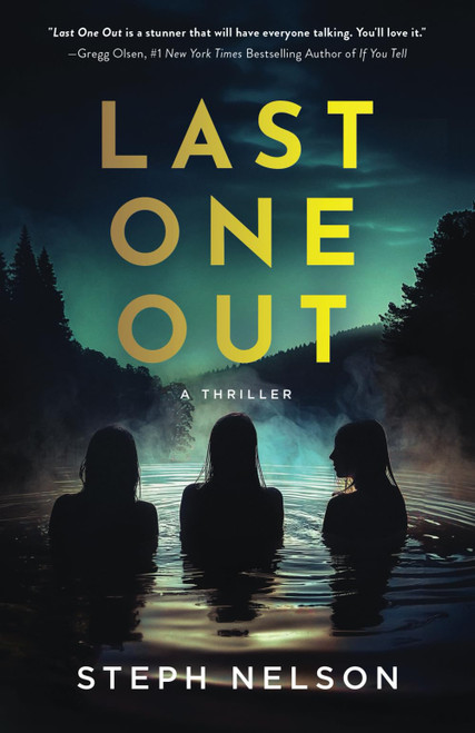 Last One Out: A Thriller