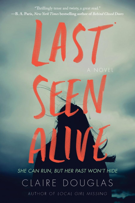 Last Seen Alive: A Heart-Pounding Crime Thriller With Dark Secrets |