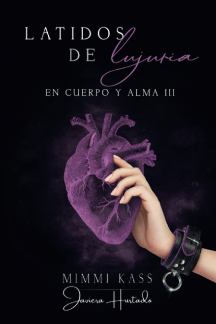 Latidos de lujuria (Spanish Edition)