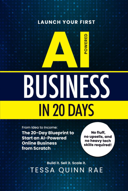 Launch Your First AI Business in 20 Days