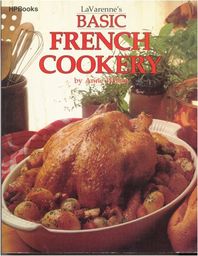 Lavarenne's Basic French Cookery