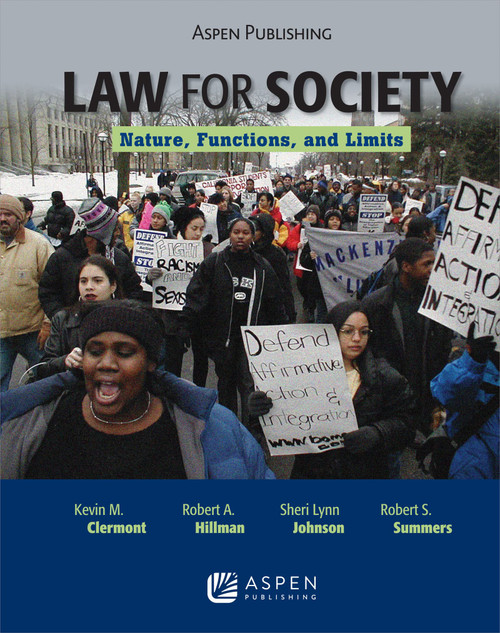 Law for Society: Nature, Functions, and Limits