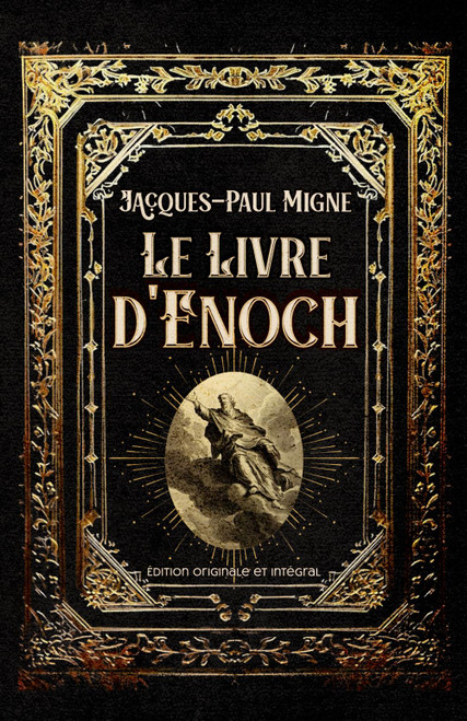 Le Livre d'Enoch Édition originale et intégral (French Edition)