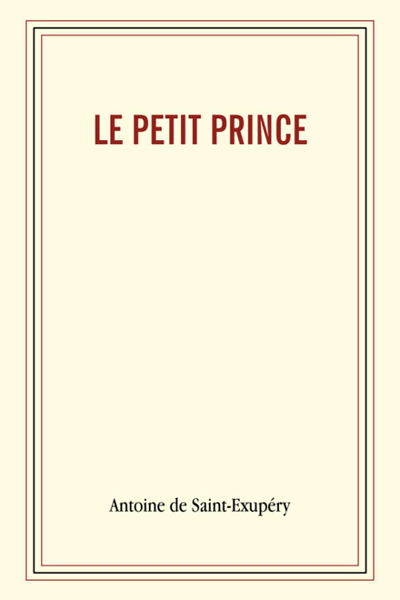 Le petit prince (French Edition)