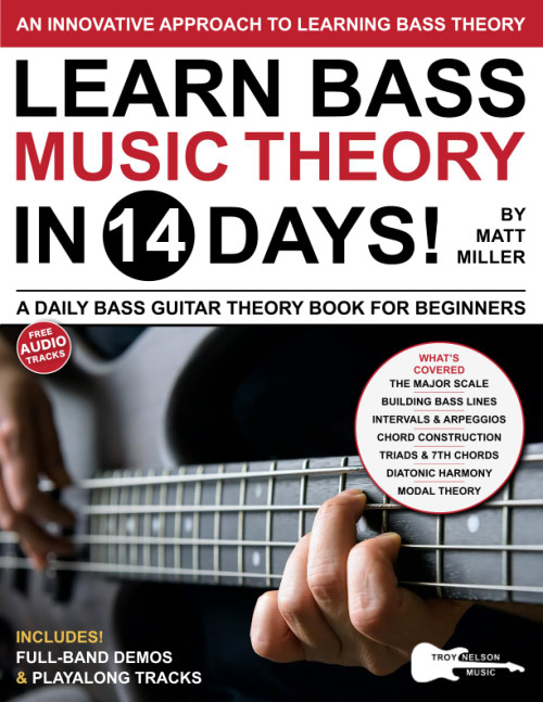 Learn Bass Music Theory in 14 Days: A Daily Bass Guitar Theory Book for Beginners—Scales