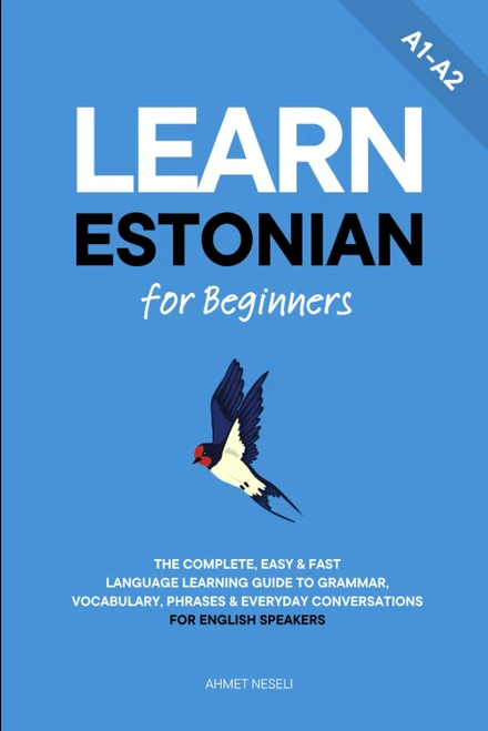 Learn Estonian for Beginners: The Complete