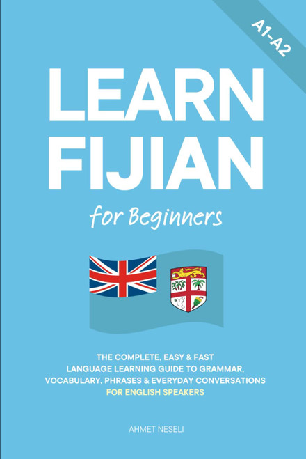 Learn Fijian for Beginners: The Complete