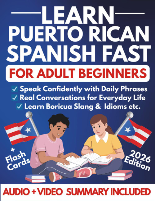 Learn Puerto Rican Spanish Fast for Adult Beginners