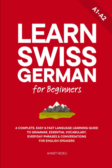 Learn Swiss German for Beginners