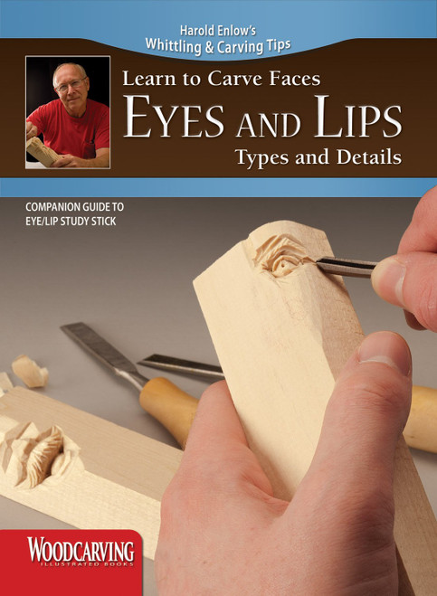 Learn to Carve Faces: Eyes and Lips Types and Details