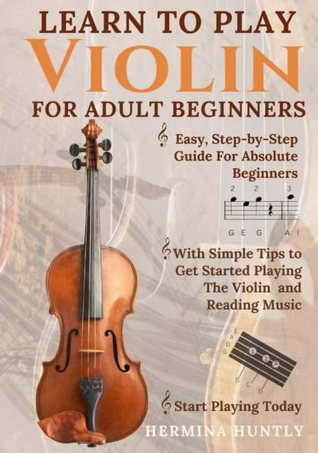 Learn to Play Violin for Adult Beginners