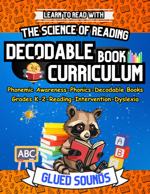 Learn to Read with The Science of Reading Decodable Curriculum Glued