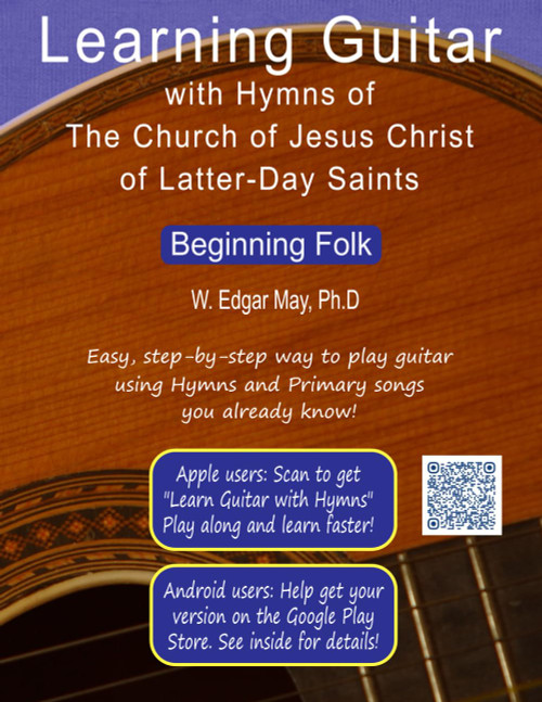Learning Guitar with Hymns of the Church of Jesus Christ of Latter-day