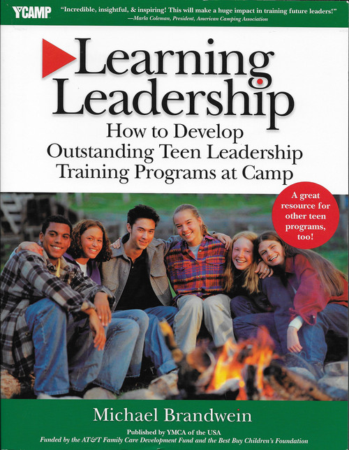 Learning Leadership: How to Develop Outstanding Teen Leadership Training
