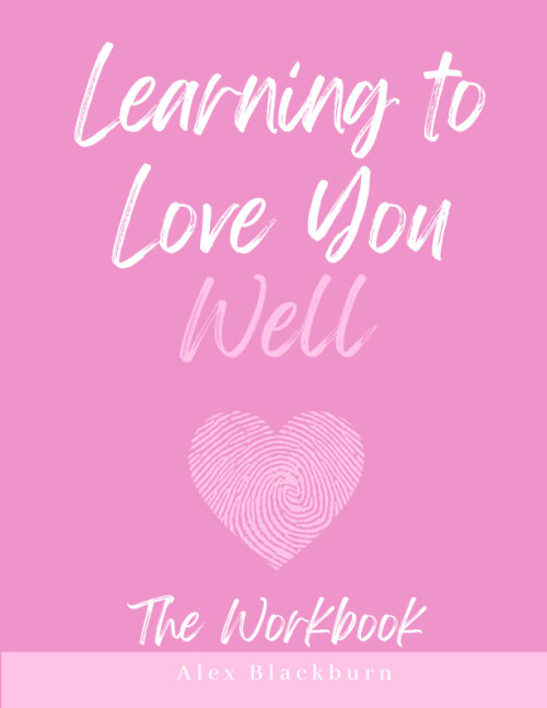 Learning to Love You Well Workbook