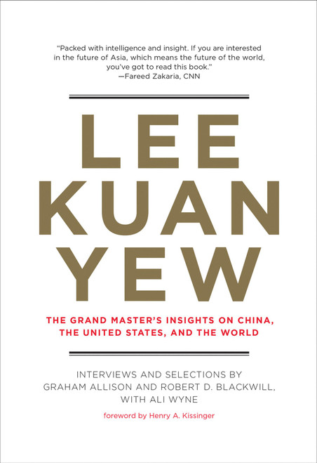Lee Kuan Yew: The Grand Master's Insights on China
