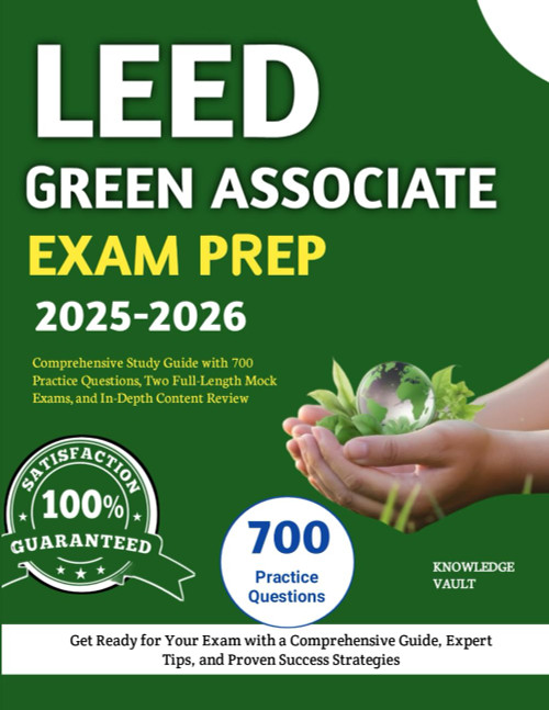 LEED GREEN ASSOCIATE EXAM PREP 2025-2026