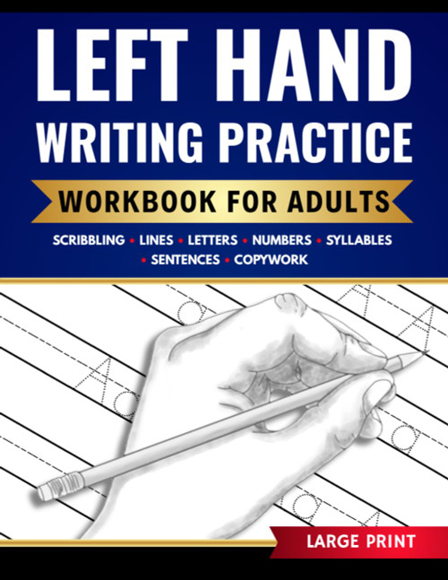 Left Hand Writing Practice Workbook for Adults