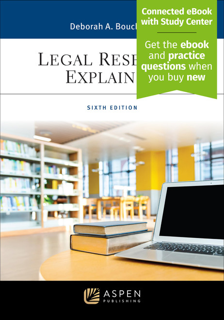 Legal Research Explained [Connected eBook with Study Center]