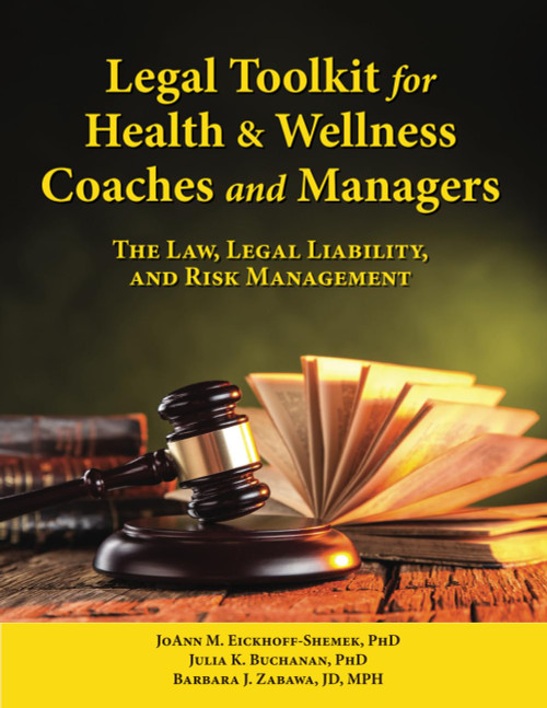 Legal Toolkit for Health & Wellness Coaches and Managers