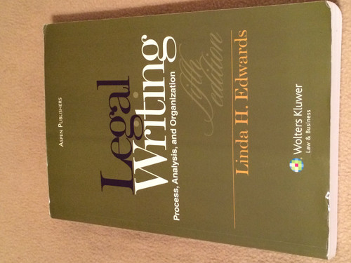 Legal Writing: Process, Analysis, and Organization