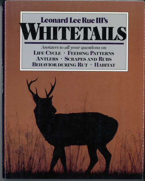 Leonard Lee Rue Iii's Whitetails