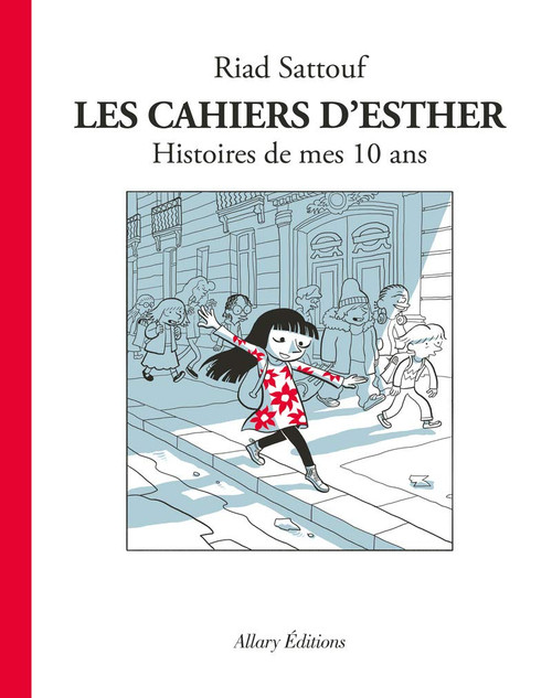 Les cahiers d'Esther (French Edition)