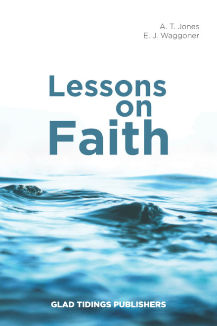 Lessons on Faith