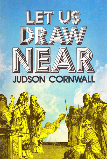 Let Us Draw Near