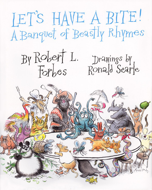 Let's Have a Bite!: A Banquet of Beastly Rhymes