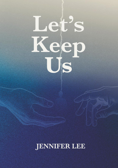 Let's Keep Us