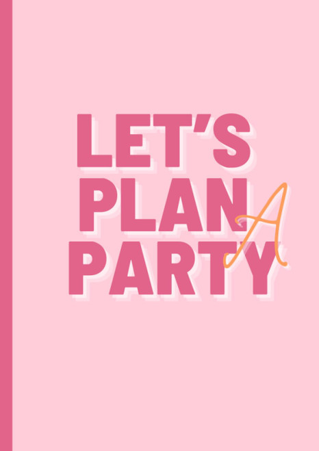 Let's Plan a Party: Vendor Notebook